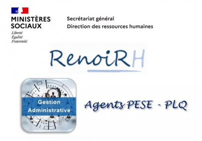 Teaser de RenoiRH / Gestion Administrative pour les agents PESE-Préliquidation